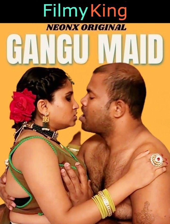 Gangu Maid (2023) Hindi Short Film [NeonX Original]